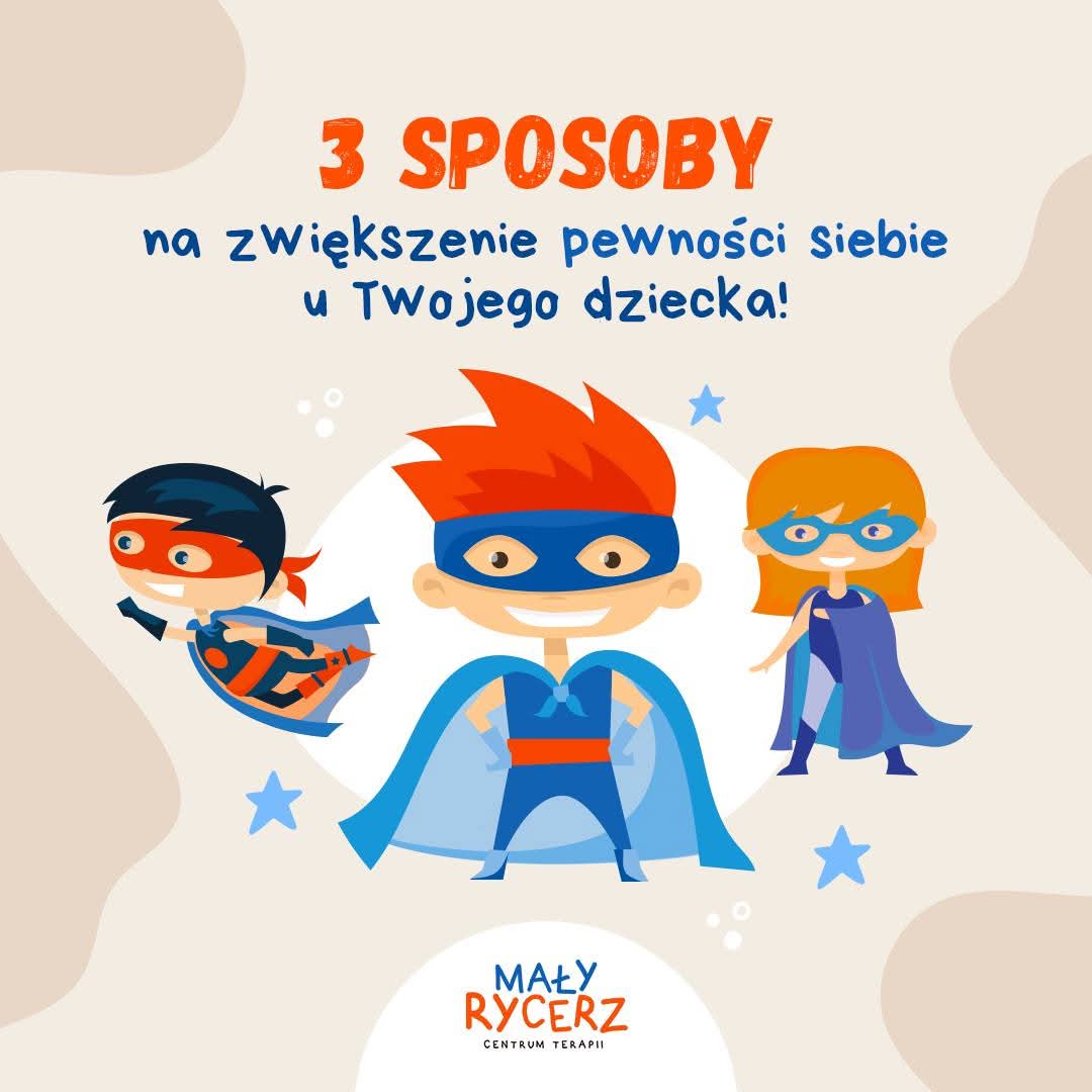 Pewność siebie to fundament